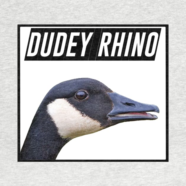 Dudey Rhino Geese by Dudey Rhino